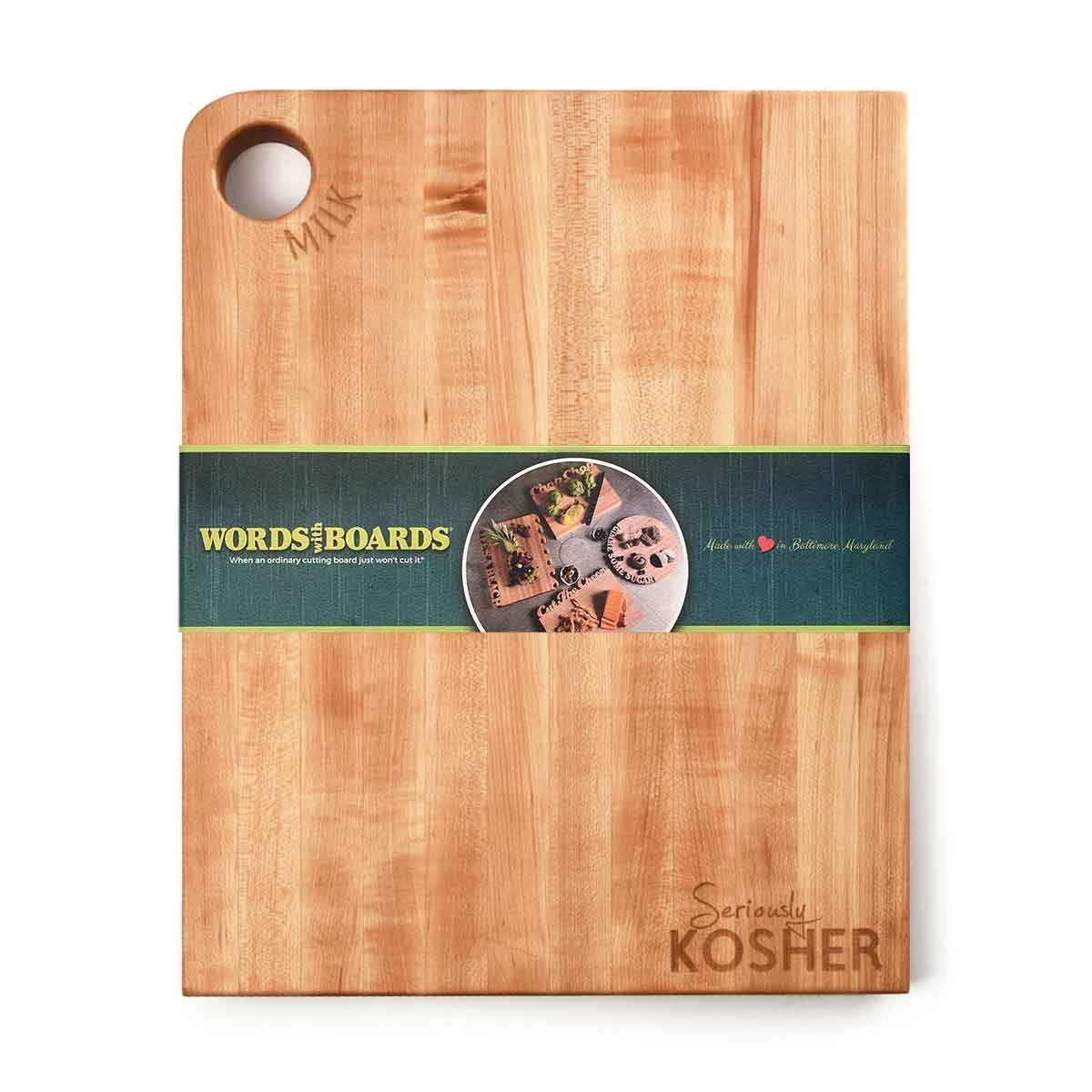 Seriously Kosher ~ Large Cutting Board ~ Milk